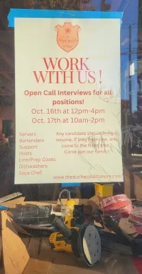 A sign in the window of the soon-to-open The Duchess restaurant advertises open positions. Photo by Ed Gunts.