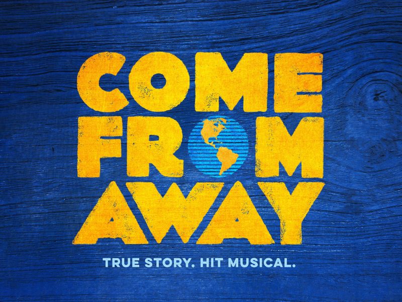 A logo for the musical "Come From Away."